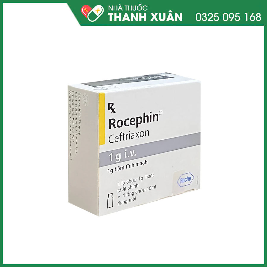Rocephin 1g i.v thuốc điều trị nhiễm trùng do các mầm bệnh nhạy cảm và dự phòng các nhiễm trùng trong phẫu thuật
