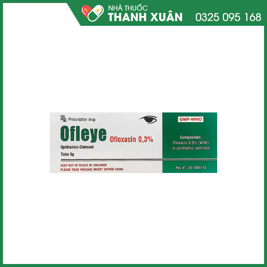 Ofleye 0,3% thuốc mỡ tra mắt điều trị các bệnh nhiễm trùng mắt